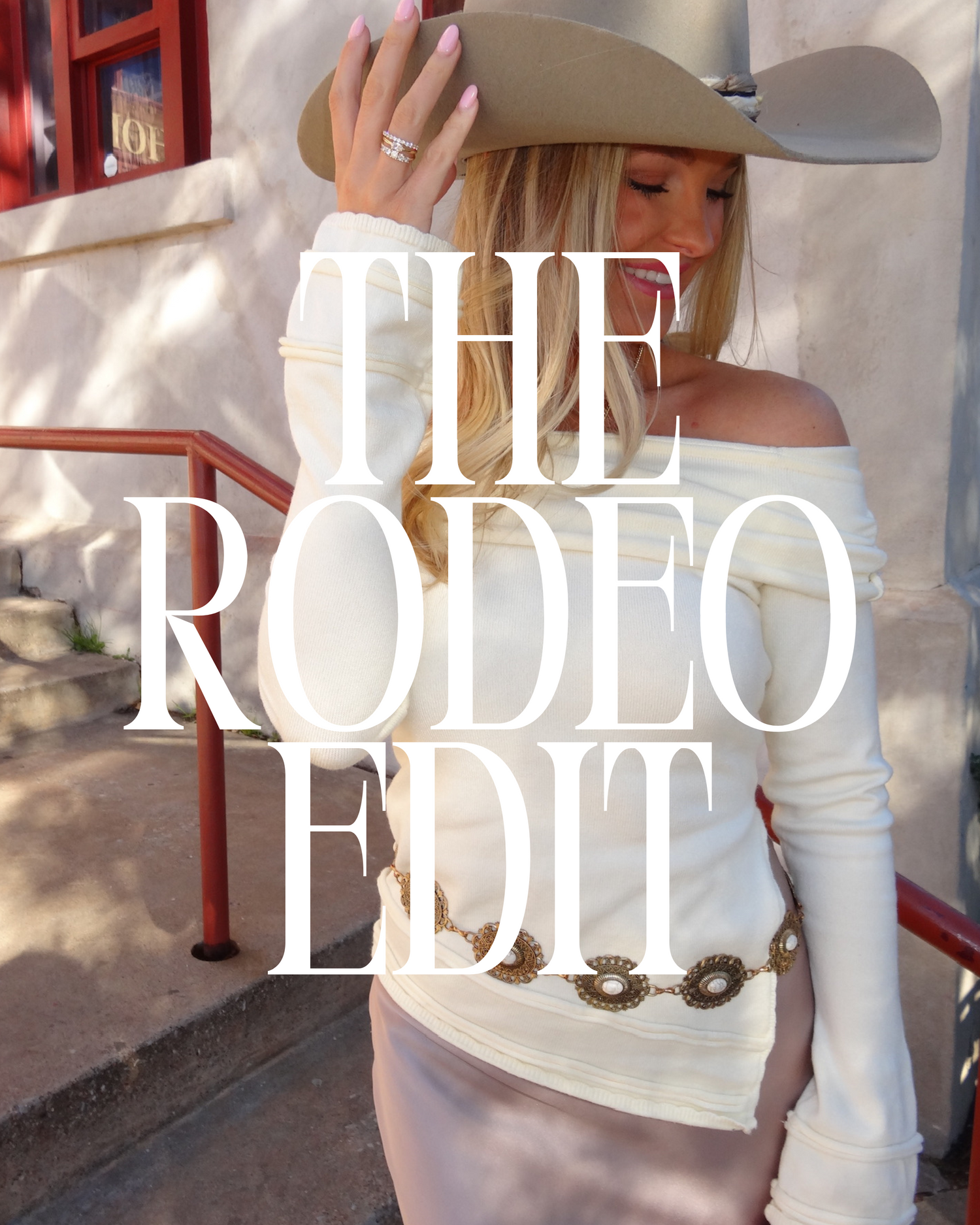THE RODEO EDIT